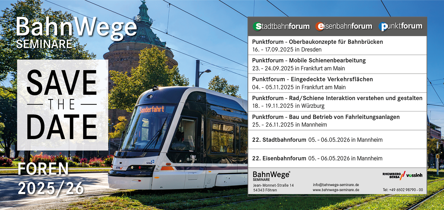 Ankündigung der BahnWege Seminare Foren 2025/26. Links im Bild eine moderne Straßenbahn in einer Stadt. Rechts eine Liste der Fachforen mit Themen, Daten und Orten wie Dresden, Frankfurt und Mannheim.